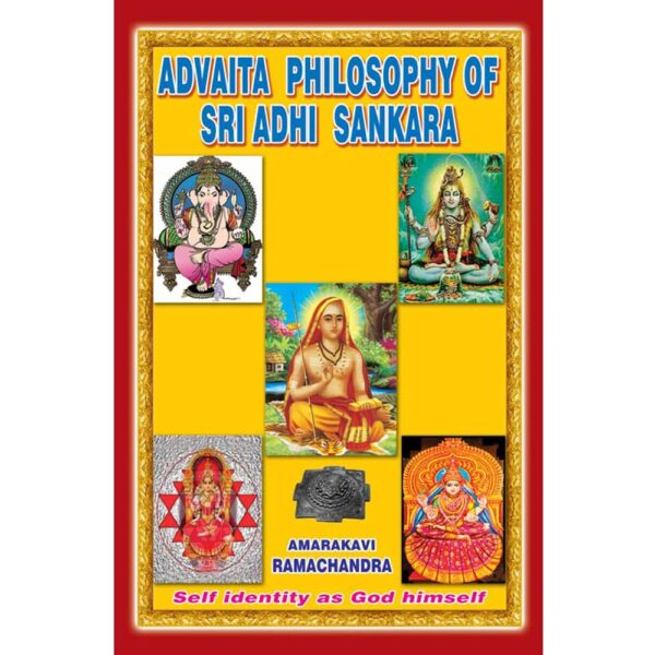 Advita Philosophy of Sri Adi Sankara