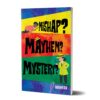 Mishap? Mayhem? Mystery? - Image 3